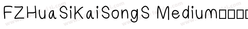 FZHuaSiKaiSongS Medium字体转换